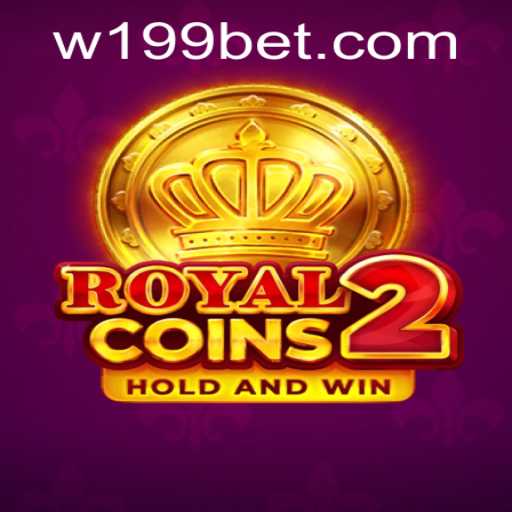 Explore the Exciting World of RoyalCoins2: Uncovering the Allure of 199W
